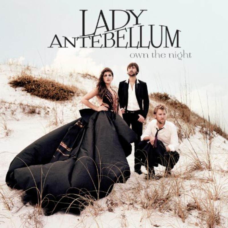 Lady Antebellum Lady Antebellum-Own the Night CD NEW