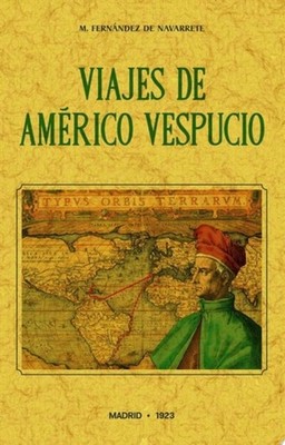 Viajes de Americo Vespucio - Spanish Language Paperback NEW Martín Fernánde 2018