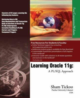 Learning Oracle 11G: A Pl/Sql Approach