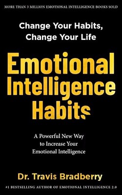 Emotional Intelligence Habits Change Your Habits paperback