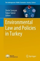 Environmental Law And Policies In Turkey Zerrin Sava¿An