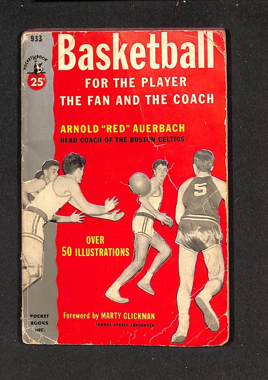 BASKETBALL FOR THE PLAYER, FAN AND THE COACH, RED AUERBACH, 1953, POCKET BOOKS