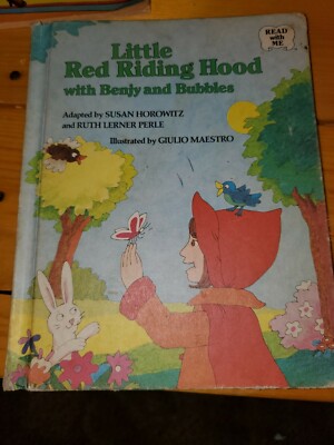Read with Me Ser.: Little Red Riding Hood with Benjy and Bubbles by Ruth L....