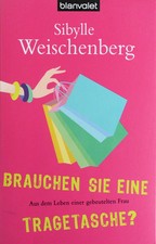 Humorbuch von Sibylle Weischenberg Alltagskomik Taschenbuch Deutsch Blanvalet