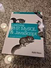 Learning PHP, MySQL and JavaScript : With JQuery, CSS and HTML5 by Robin...