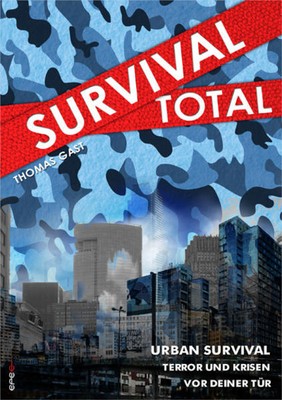Survival Total (Bd. 2) | Thomas Gast | 2015 | deutsch