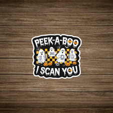 Peek-a-boo I Scan You - Funny Ghost Halloween Sticker For Tech Lovers 2826