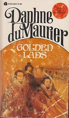 Golden Lads: Sir Francis Bacon, Anthony Bacon and their friends by Daphne du Mau