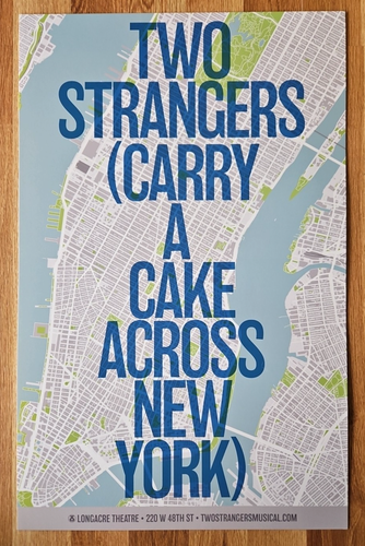 TWO STRANGERS (CARRY A CAKE ACROSS NEW YORK) Broadway Musical Window ...