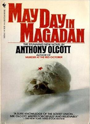Mayday in Magadan By Anthony Olcott. 9780553171679