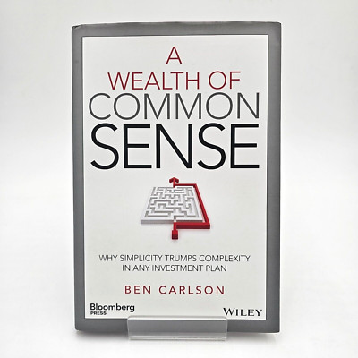A Wealth Of Common Sense By Ben Carlson Hardcover Wiley Bloomberg Press - VG