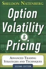 Option Volatility and Pricing (Paperback) by Sheldon Natenberg :)