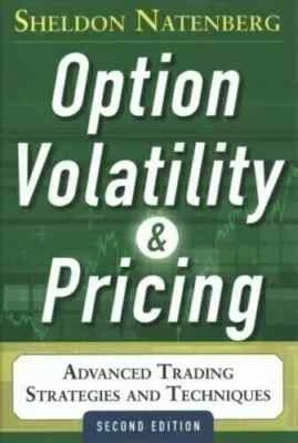 Option Volatility and Pricing (Paperback) by Sheldon Natenberg :)