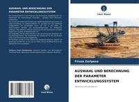 Auswahl UND Berechnung DER Parameter Entwicklungssystem Methodisches Handbuch