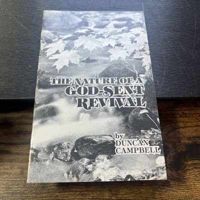 The Nature of a God-Sent Revival by Duncan Campbell S1