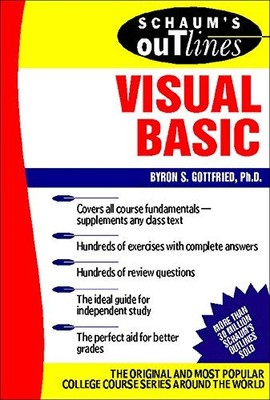 Schaum's Outline of Visual Basic (Schaums' Computing),Byron S Go