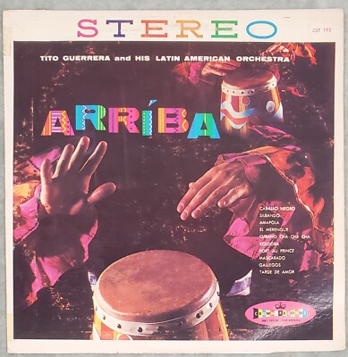 Tito Guerrera-''Arriba''- Crown CST 192-Stereo-1957  VG+ COPY
