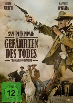 Gefährten des Todes- Sam Peckinpah, Maureen O`Hara- The Deadly Companions DVD