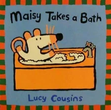 Maisy Takes a Bath - Paperback By Cousins, Lucy - GOOD