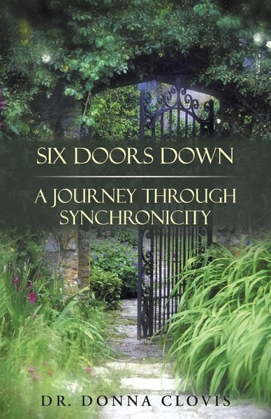 Six Doors Down | A Journey Through Synchronicity | Donna Clovis | Taschenbuch-image