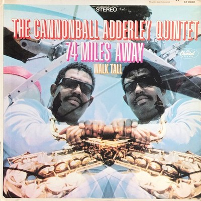 The Cannonball Adderley Quintet - 74 Miles Awa (Vinyl LP - 1967 - US - Original)