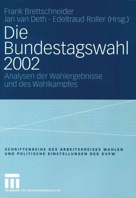 Thumbnail - Die Bundestagswahl 2002 Frank Brettschneider
