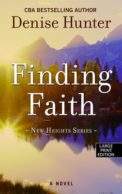 Finding Faith (The New Heights Series, 3)