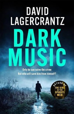 David Lagercrantz Dark Music (Hardback) (UK IMPORT)