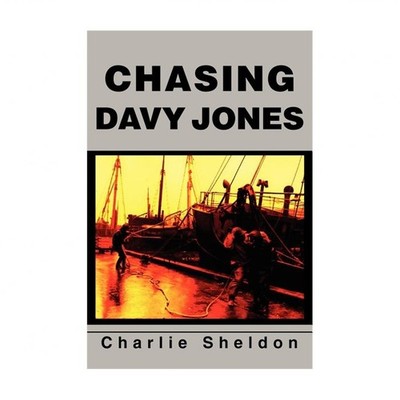 Chasing Davy Jones Sheldon Paperback