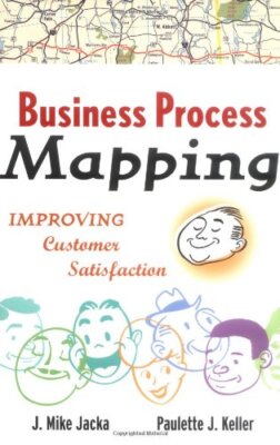 Business Process Mapping Workbook: Improving Customer Satisfacti ...