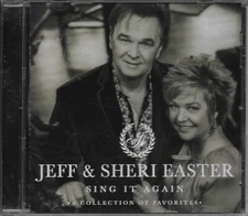 JEFF & SHERI EASTER......"SING IT AGAIN"........NEW OOP GOSPEL CD