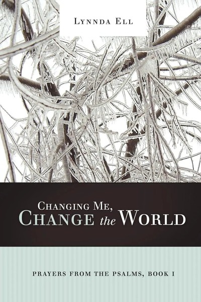 Lynnda Ell | Changing Me, Change The World | Taschenbuch | Englisch (2009)-image