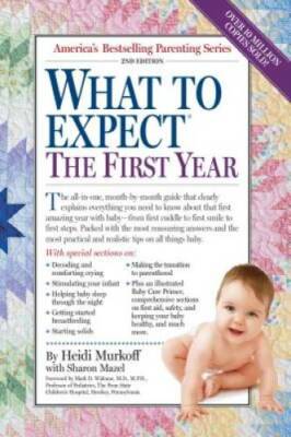 What to Expect the First Year, Second Edition - Paperback - VERY GOOD