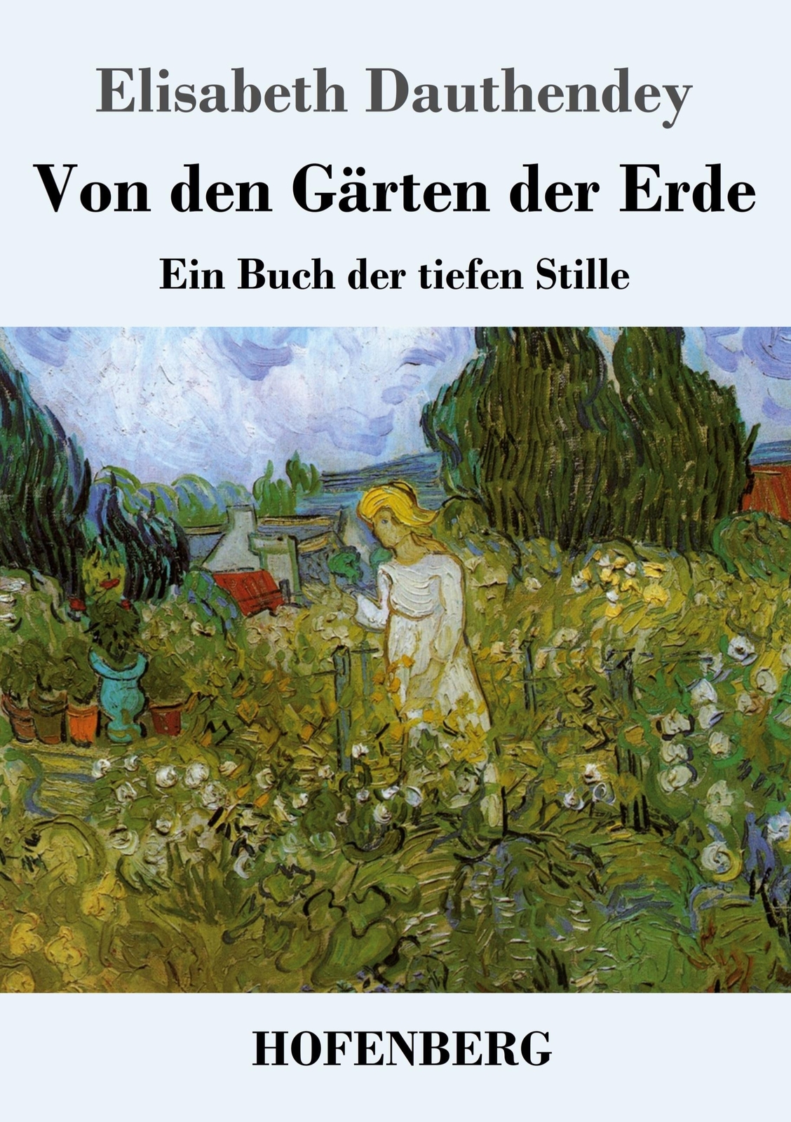 Von Den Gärten Der Erde | Buch | 9783743738799