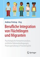 Berufliche Integration Von FlüChtlingen Und Migranten Andreas Frintrup Buch Xvii