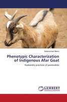 Seifemichael Mamo | Phenotypic Characterization Of Indigenous Afar Goat | Buch