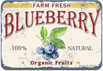 Farm Fresh Blueberry 100% Nature Tin Metal Signs Home Décor 8x12