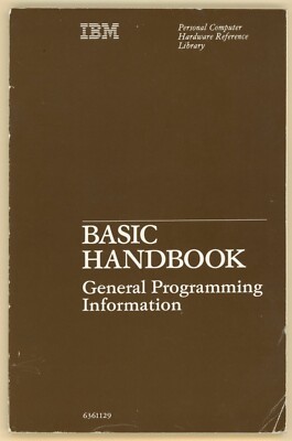 IBM BASIC Handbook (1984) - General Programming Information #6361129