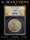 1922 Peace Dollar ANACS MS62 BU 90% Silver $1 Better Eye Appeal