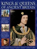 Kings & Queens Of Ancient Britain | Charles Phillips | Englisch | Buch | 2014