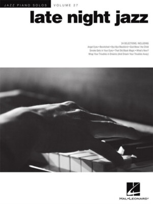 Late Night Jazz - Jazz Piano Solos Volume 27 - Klaviernoten