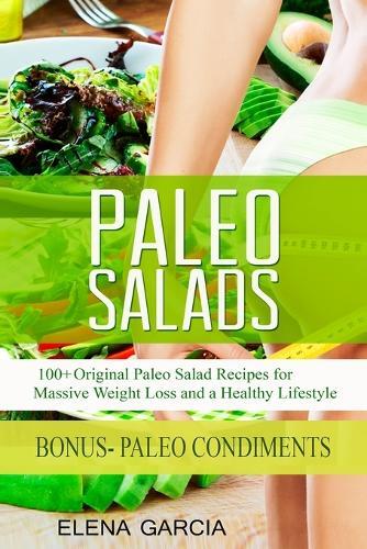 Thumbnail - Elena Garcia Paleo Salads (taschenbuch) Paleo, Clean Eating