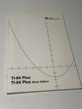 TI-84 Plus Silver Edition Owner's Manual User Guide BOOK ONLY 2009 English