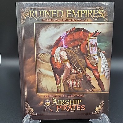 Ruined Empires Softcover Book Adventure for Airship Pirates RPG Game Abney Park