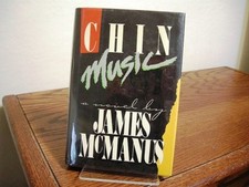 Chin Music James McManus First Edition 1985 Review Copy Baseball Novel