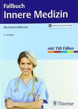 Fallbuch Innere Medizin - Thieme - 5. Auflage