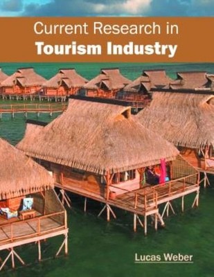 Current Research In Tourism Industry