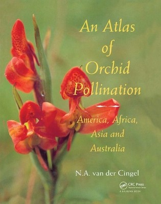 An Atlas of Orchid Pollination - 9789054104865