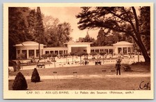 Aix les Bains Palais des Sources Spa Pavilion Park Gardens France Postcard