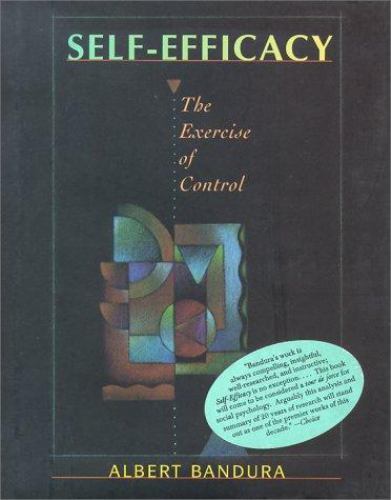 Self-Efficacy: The Exercise of Control Bandura, Albert